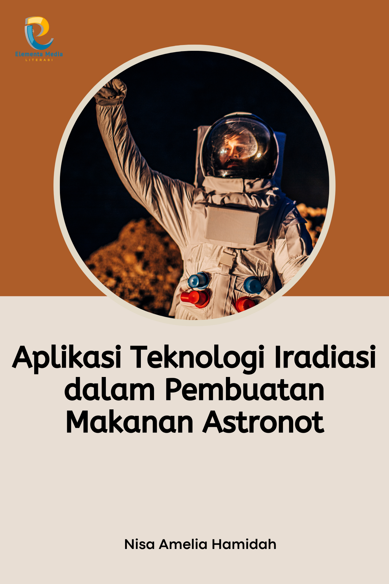 Aplikasi Teknologi Iradiasi dalam Pembuatan Makanan Astronot
