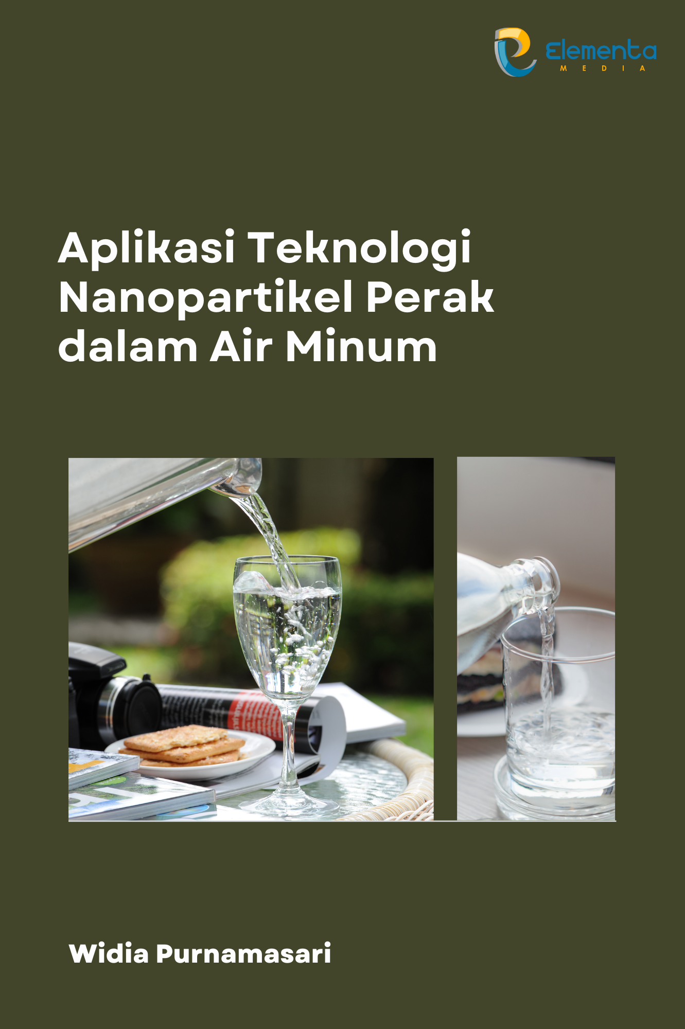 Aplikasi Teknologi Nanopartikel Perak dalam Air Minum