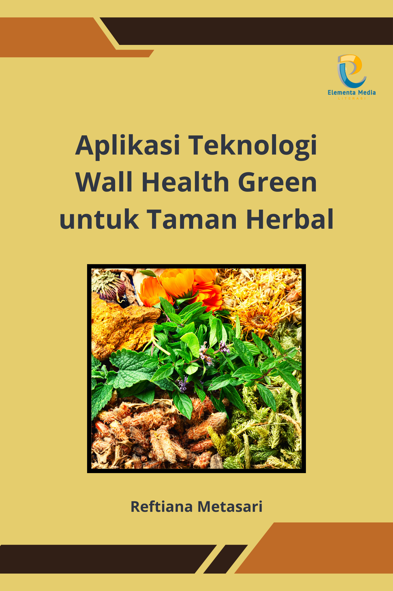 Aplikasi Teknologi Wall Health Green untuk Taman Herbal