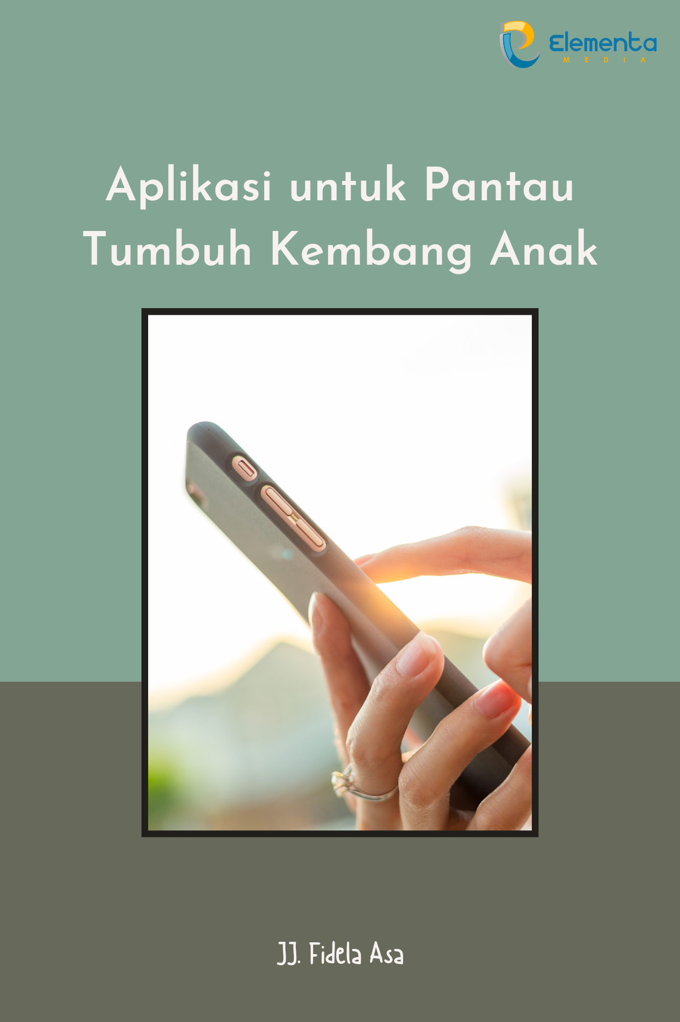 Aplikasi untuk Pantau Tumbuh Kembang Anak