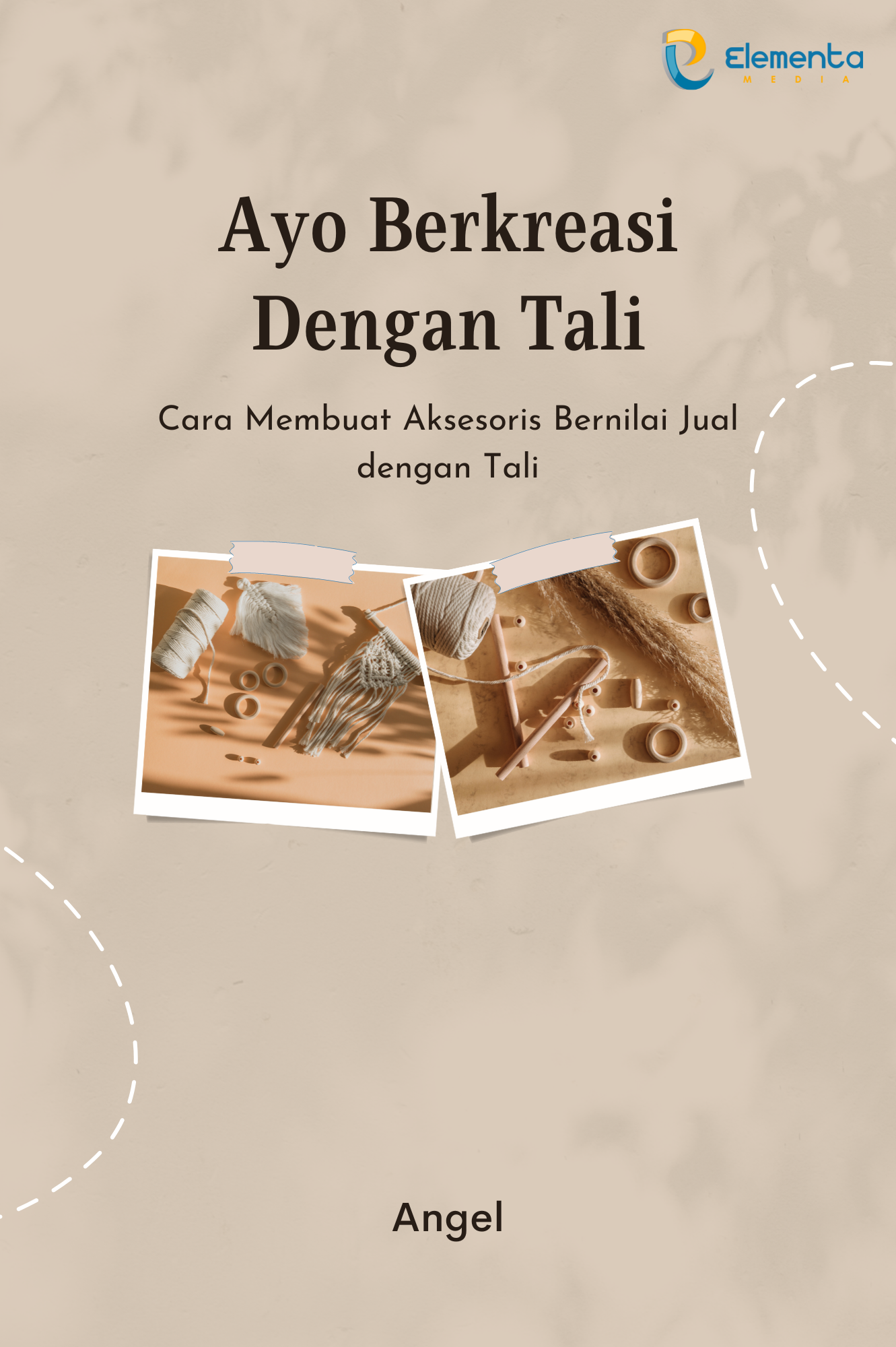 Ayo Berkreasi dengan Tali: Cara Membuat Aksesoris Bernilai Jual dengan Tali