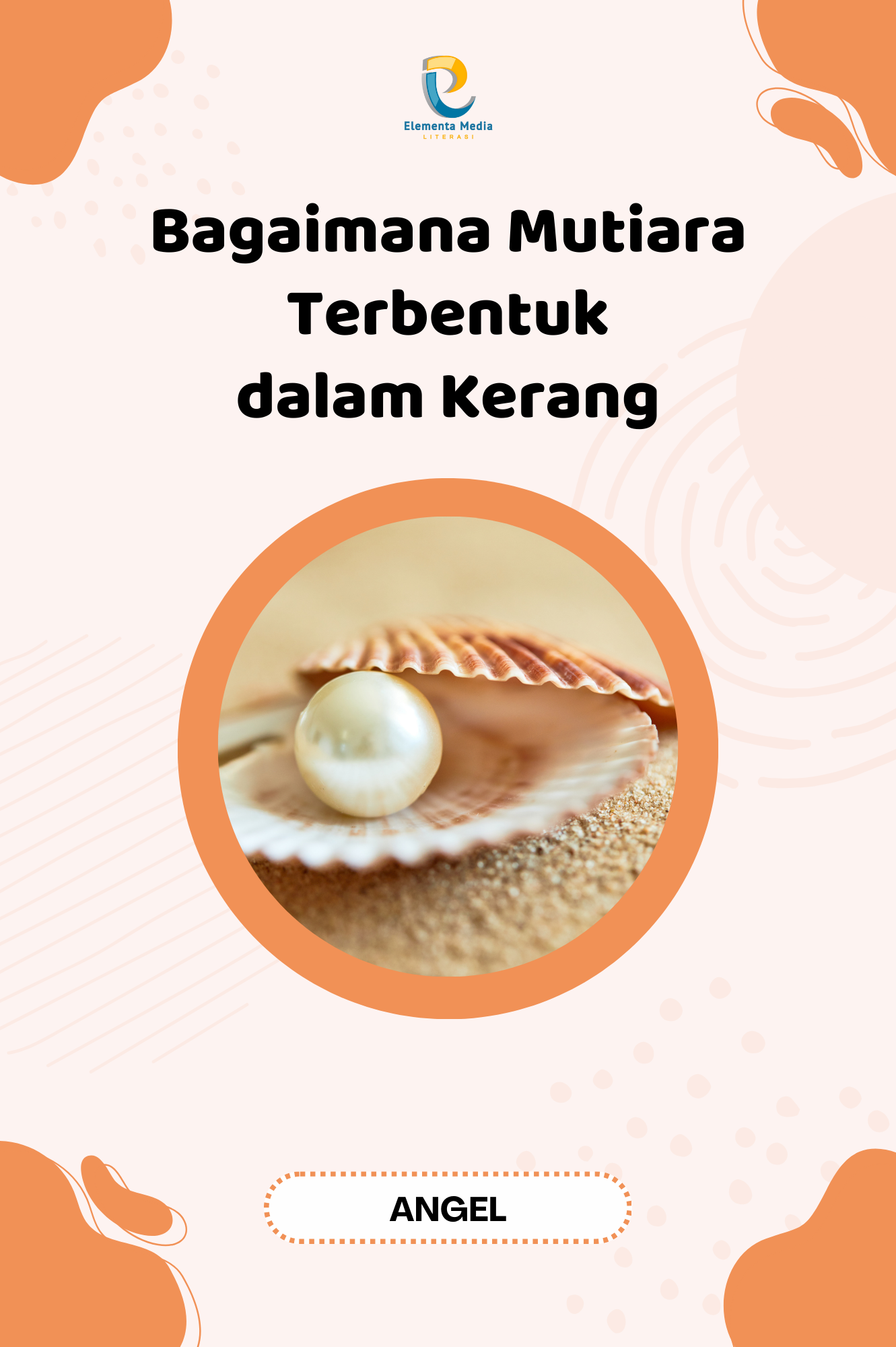 Bagaimana Mutiara Terbentuk dalam Kerang