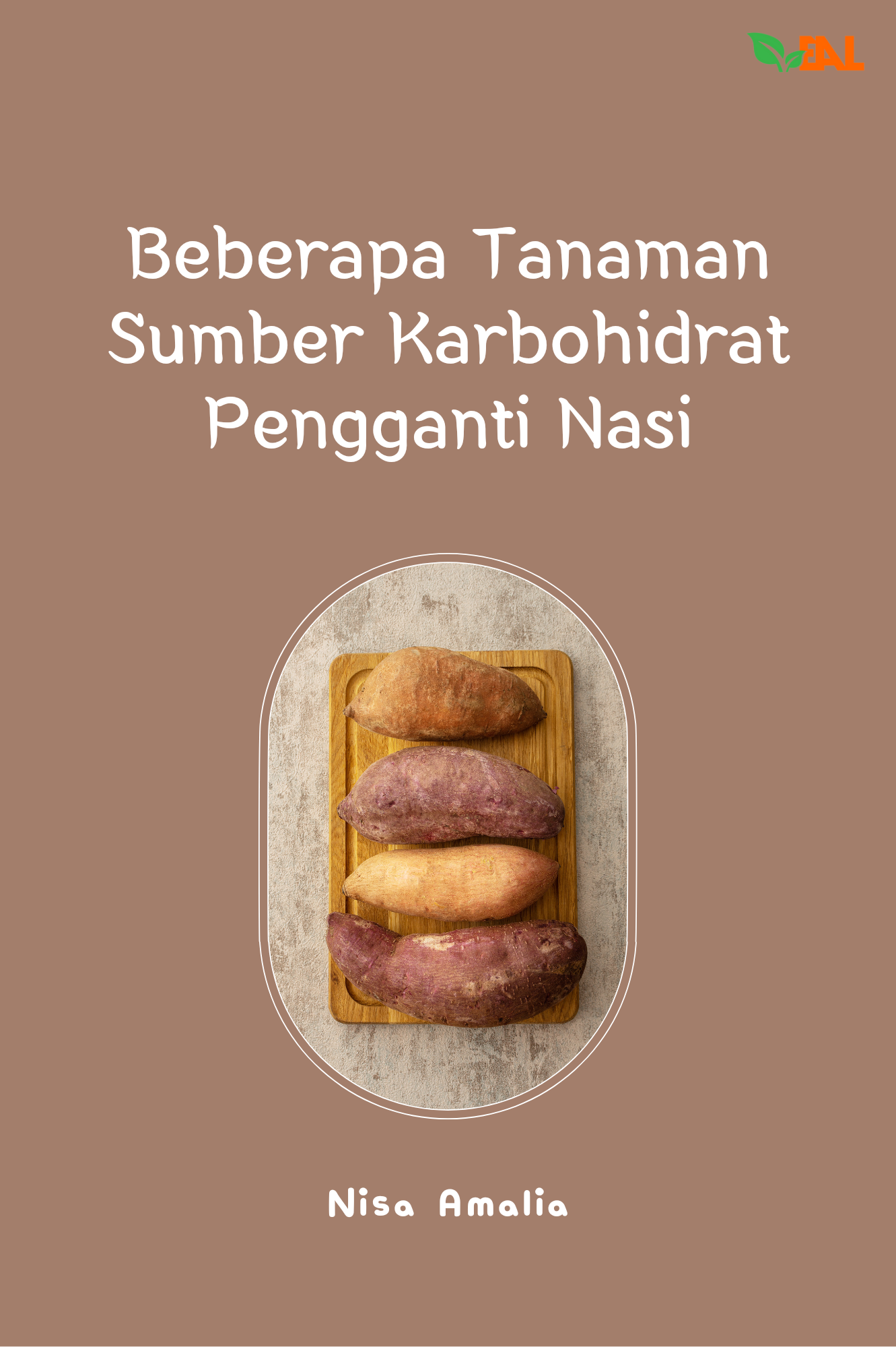 Beberapa Tanaman Sumber Karbohidrat Pengganti Nasi
