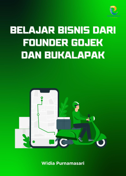 Belajar Bisnis dari Founder Gojek dan Bukalapak