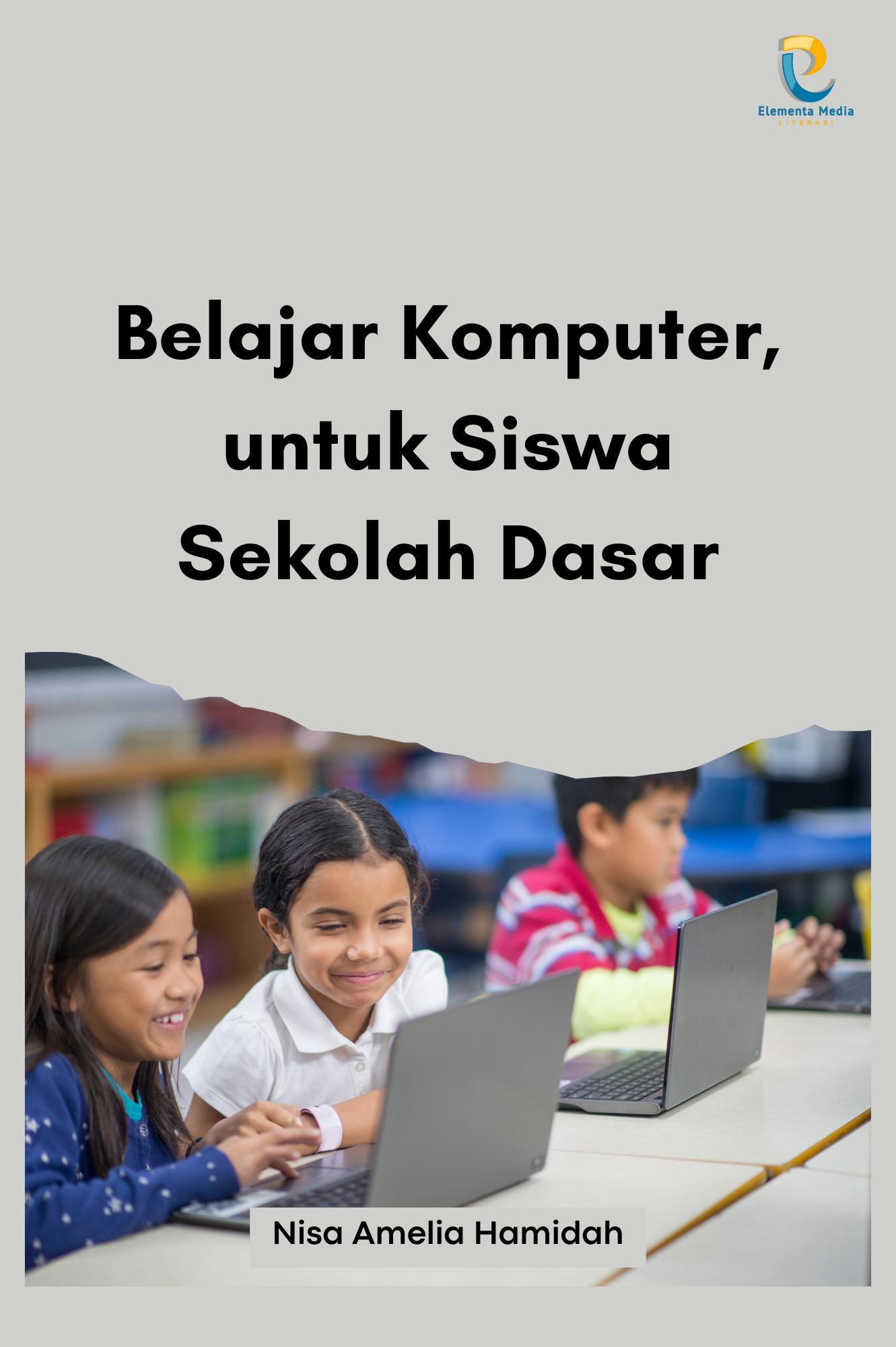 Belajar Komputer, untuk Siswa Sekolah Dasar