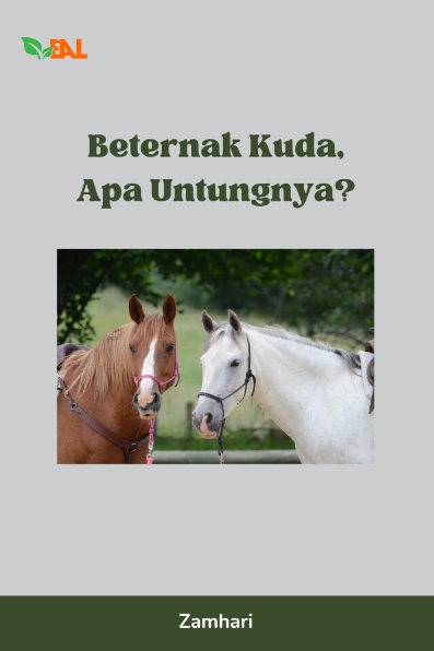Beternak Kuda, Apa Untungnya?
