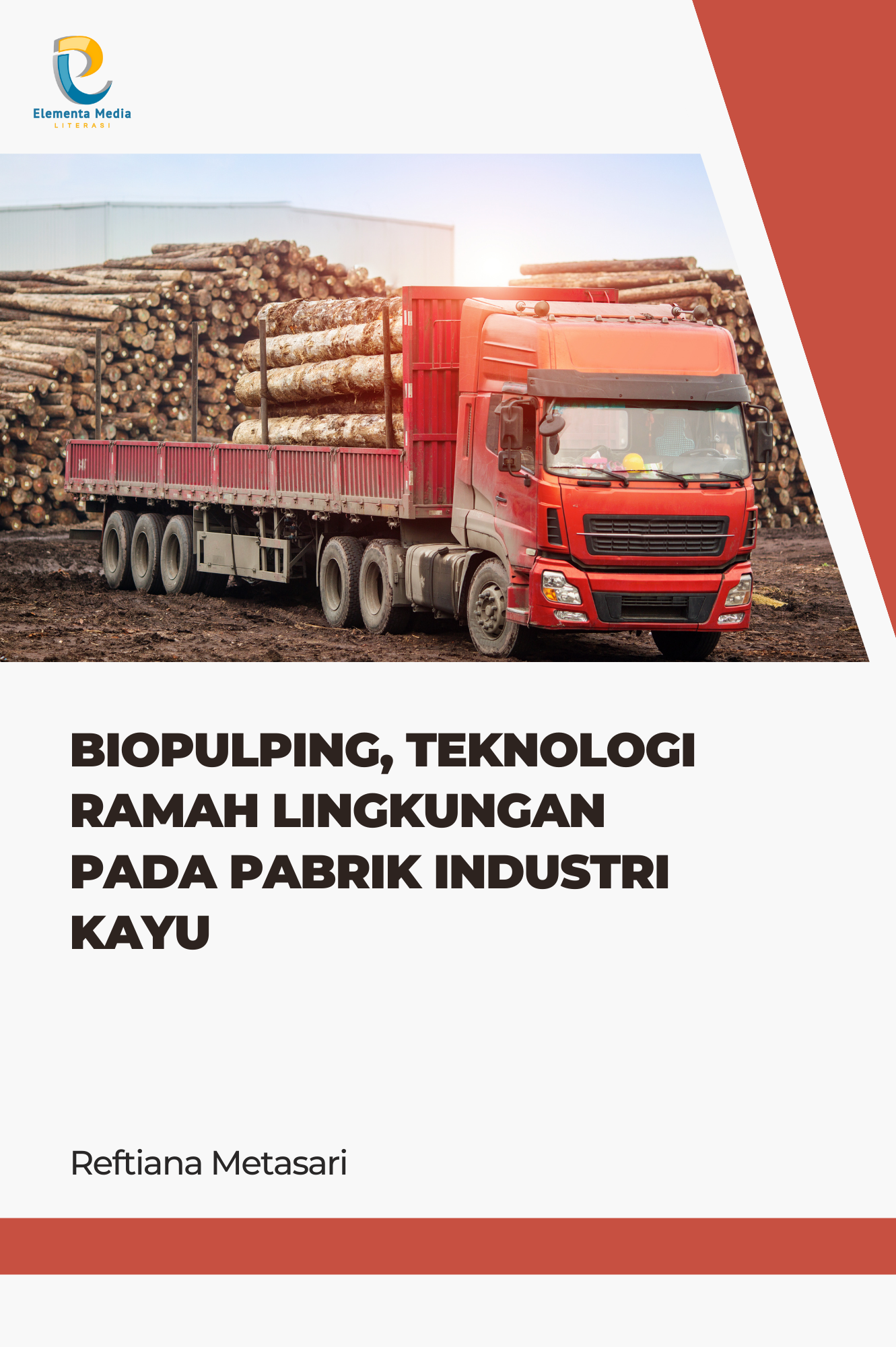 Biopulping, Teknologi Ramah Lingkungan pada Pabrik Industri Kayu