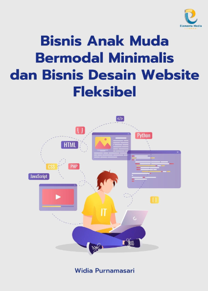 Bisnis Anak Muda Bermodal Minimalis dan Bisnis Desain Website Fleksibel