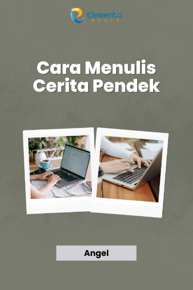 Cara Menulis Cerita Pendek