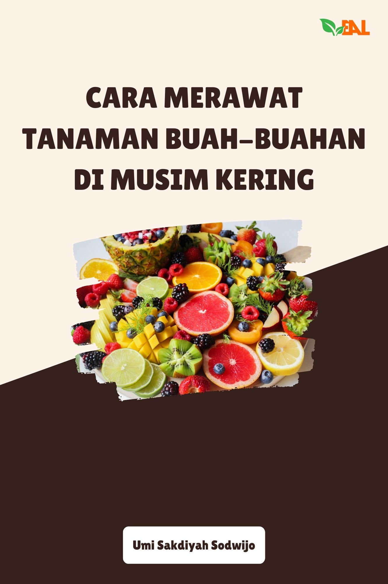 Cara Merawat Tanaman Buah-Buahan di Musim Kering
