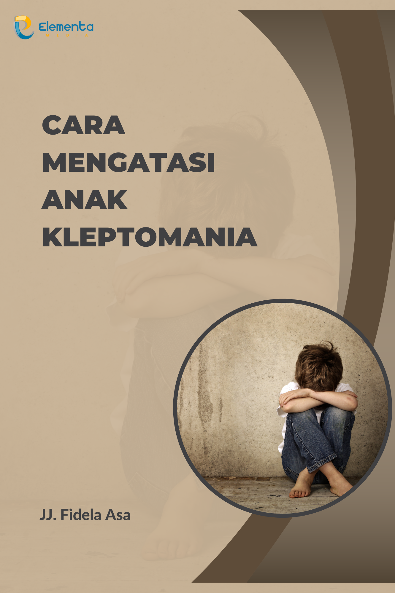Cara Mengatasi Anak Kleptomania
