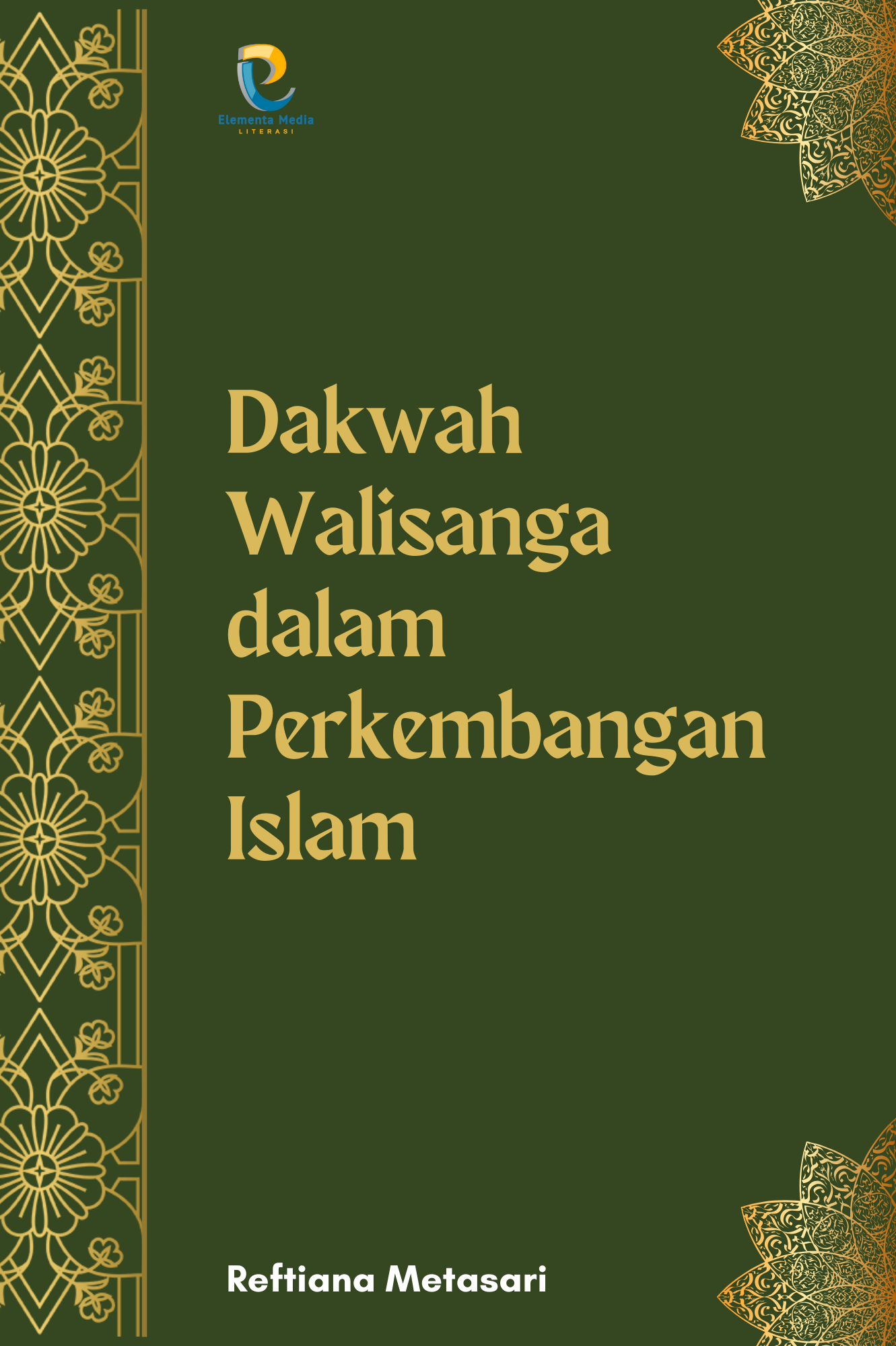 Dakwah Walisanga dalam Perkembangan Islam