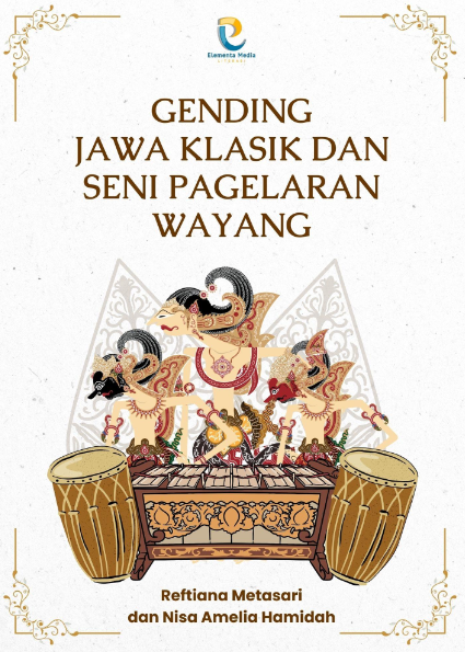 Gending Jawa Klasik dan Seni Pagelaran Wayang