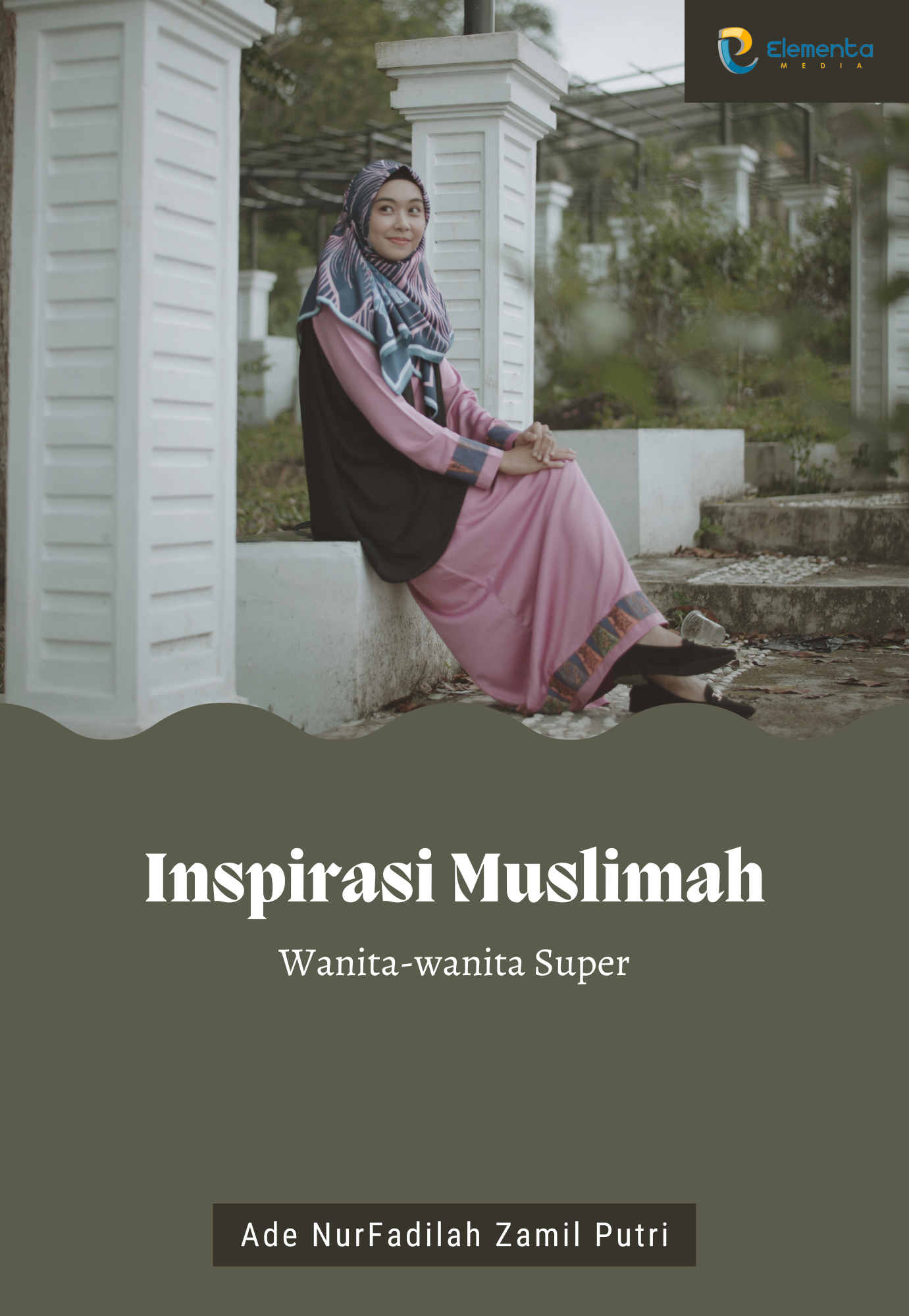 Inspirasi Muslimah: Wanita-wanita Super
