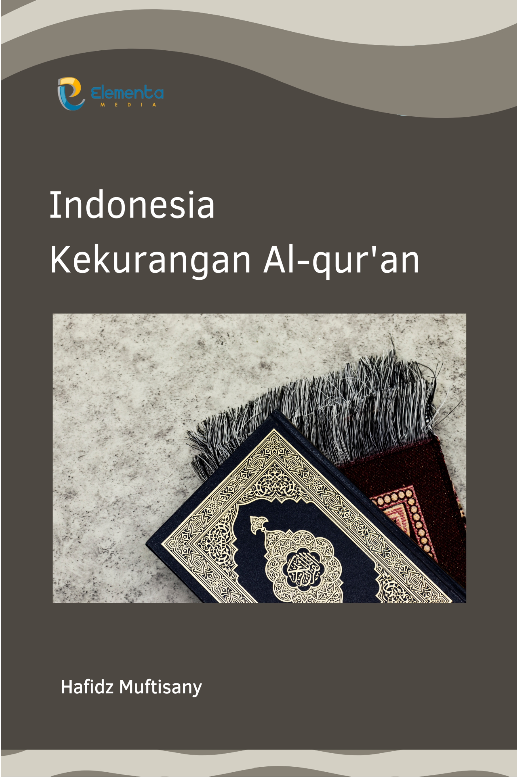 Indonesia Kekurangan Al-Qur'an