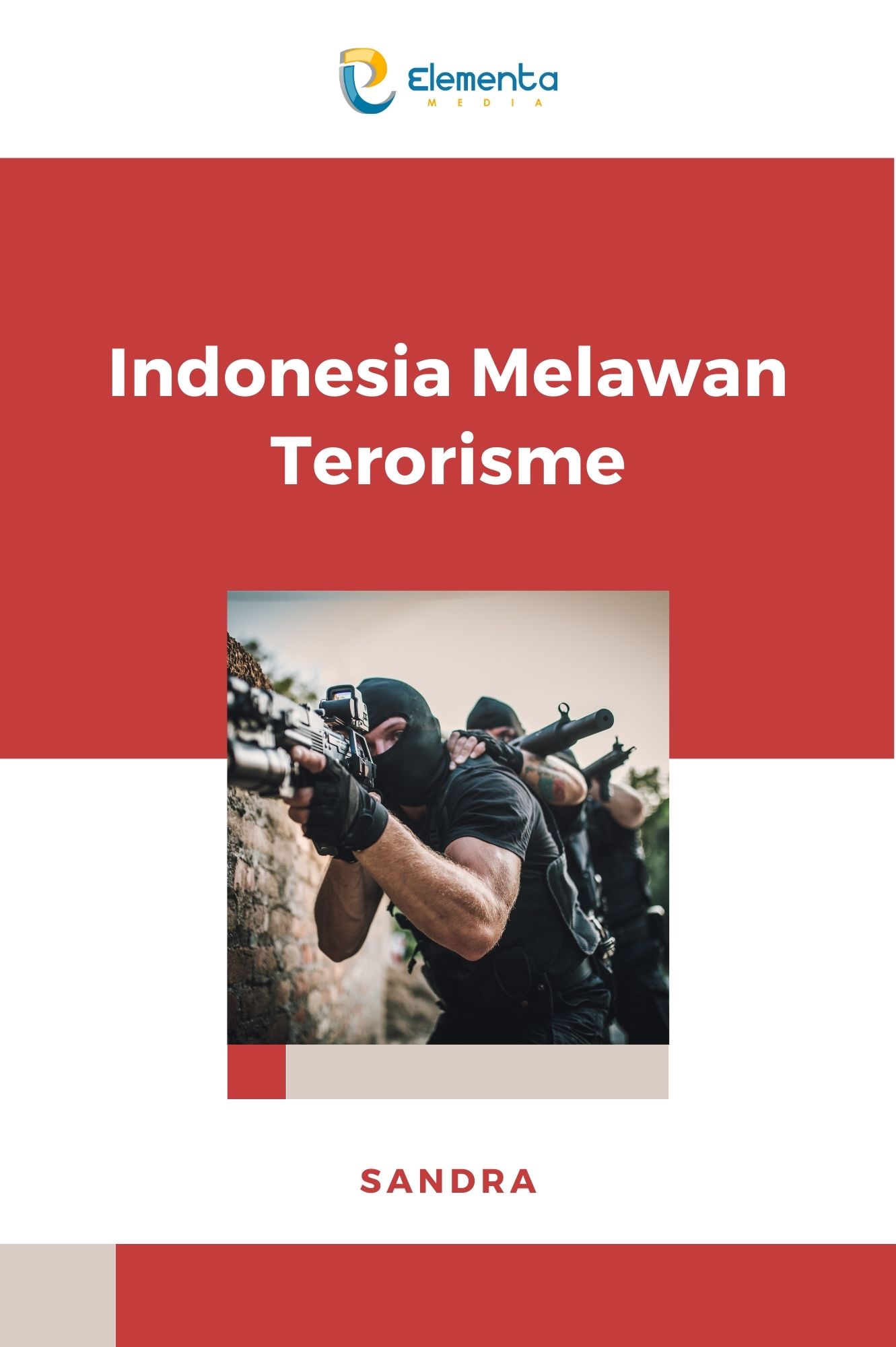 Indonesia Melawan Terorisme