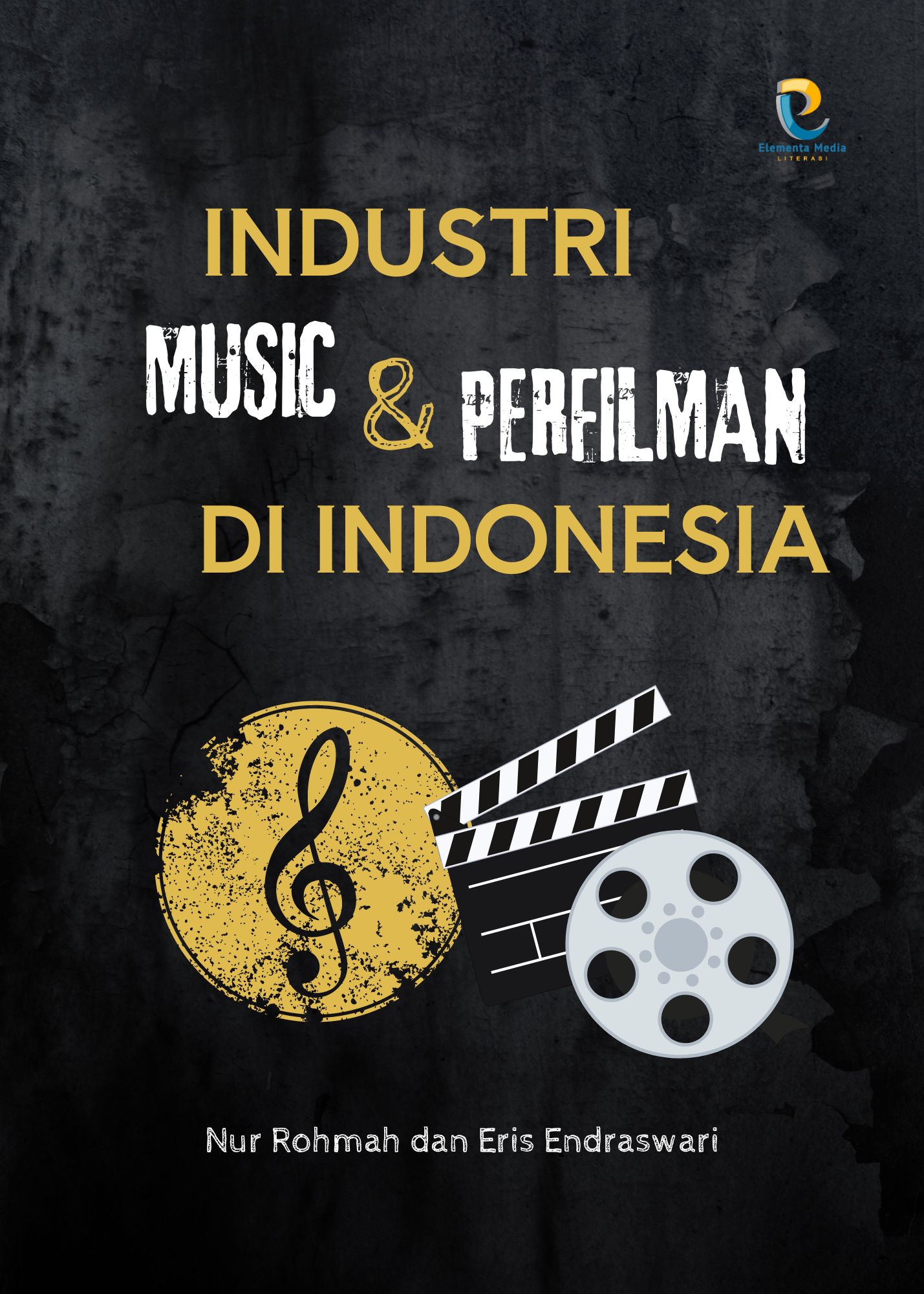 Industri Musik dan Perfilman di Indonesia