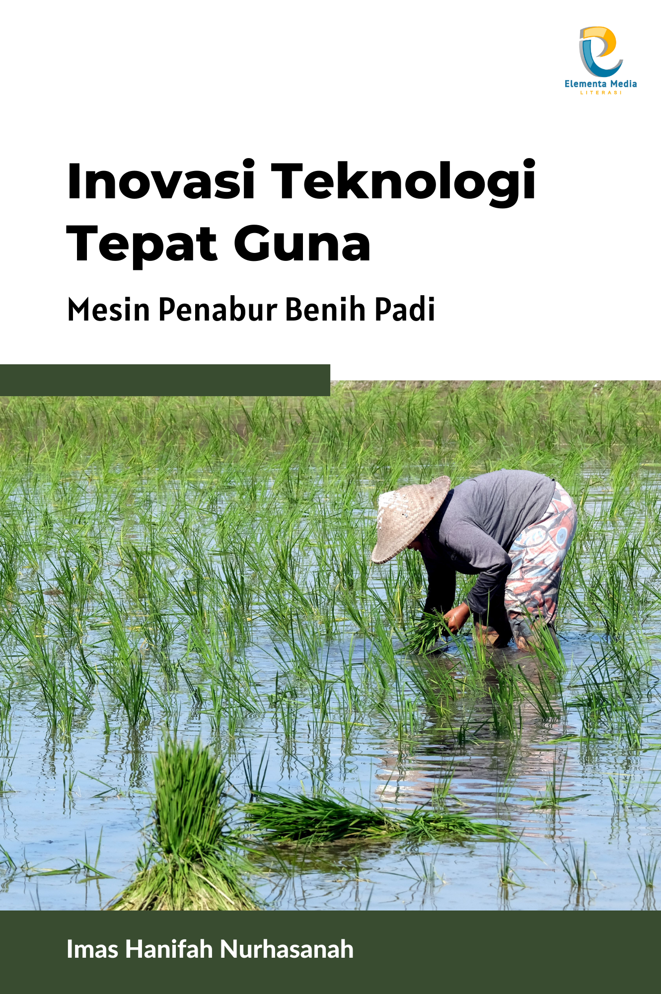 Inovasi Teknologi Tepat Guna: Mesin Penabur Benih Padi