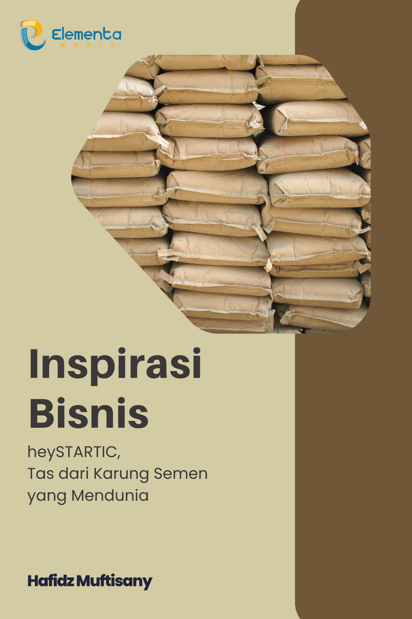 Inspirasi Bisnis : Heystartic, Tas dari Karung Semen yang Mendunia