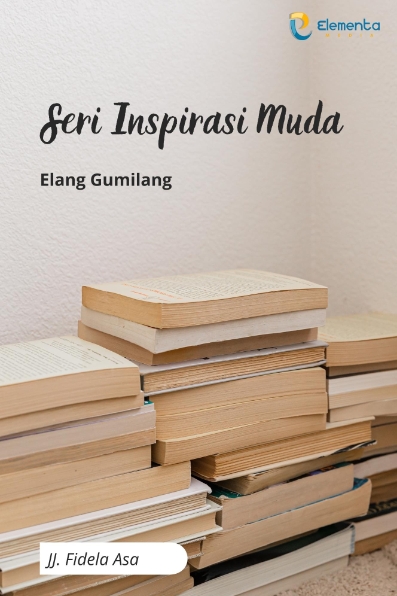 Elang Gumilang: Seri Inspirasi Muda