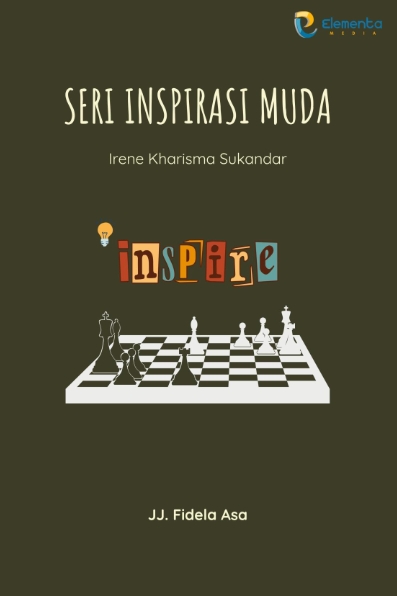 Irene Kharisma Sukandar : Seri Inspirasi Muda