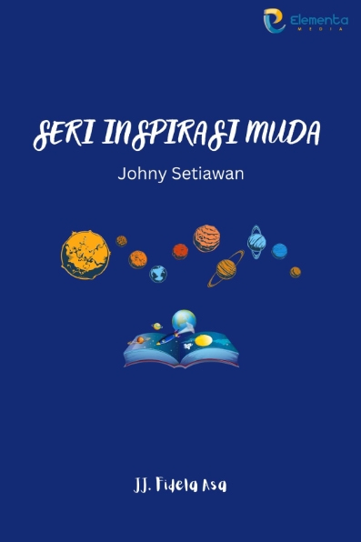 Johny Setiawan : Seri Inspirasi Muda