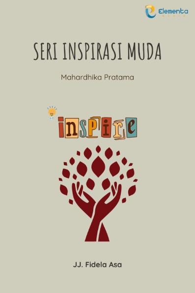 Mahardhika Pratama: Seri Inspirasi Muda