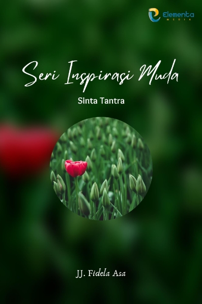 Sinta Tantra: Seri Inspirasi Muda