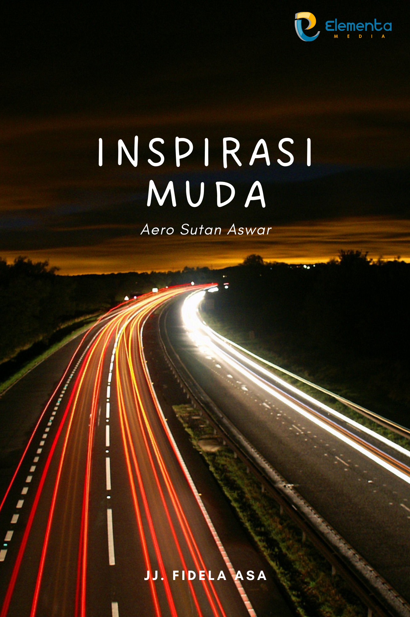 Inspirasi Muda : Aero Sutan Aswar