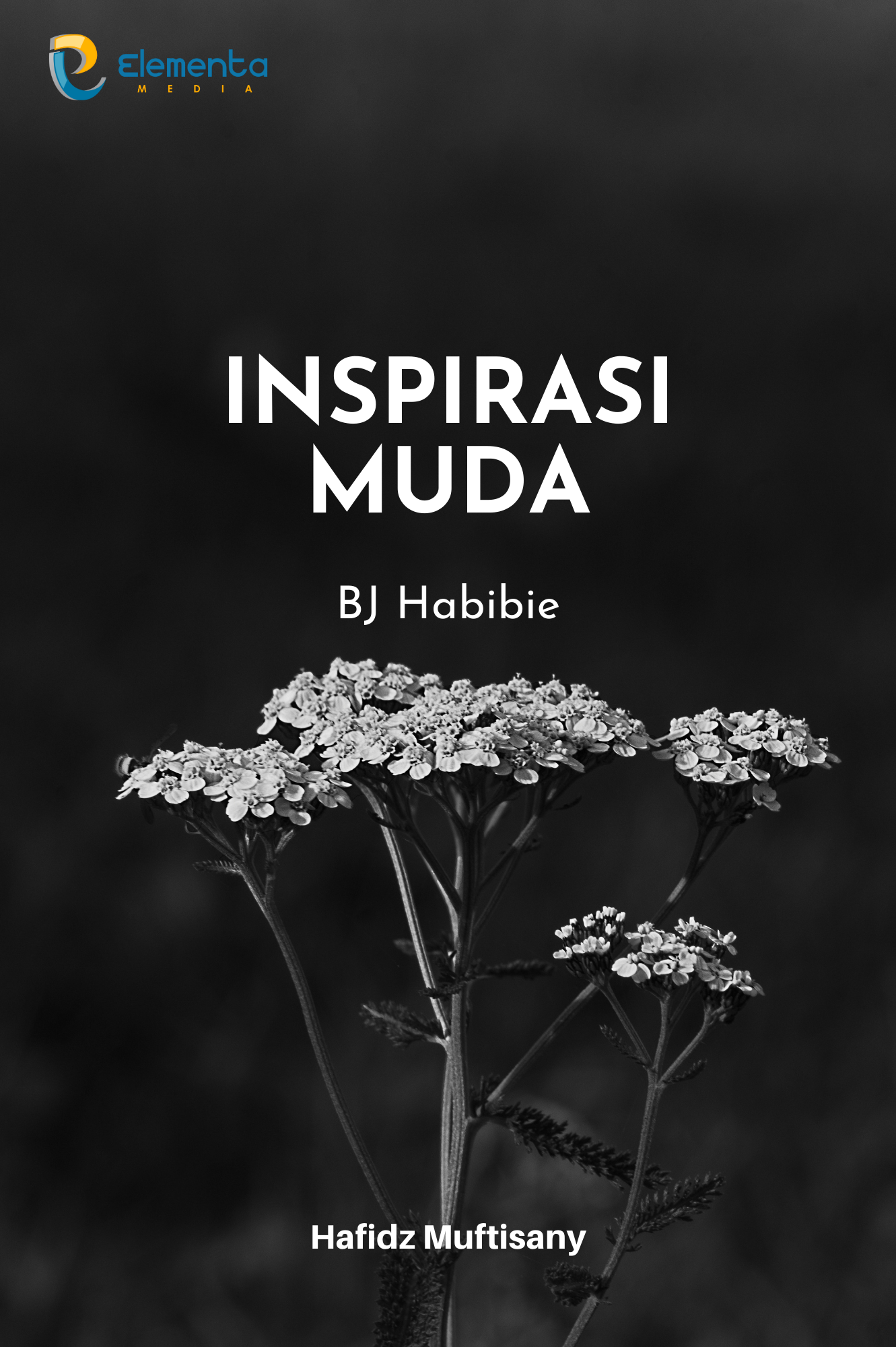 Inspirasi Muda : Bj Habibie