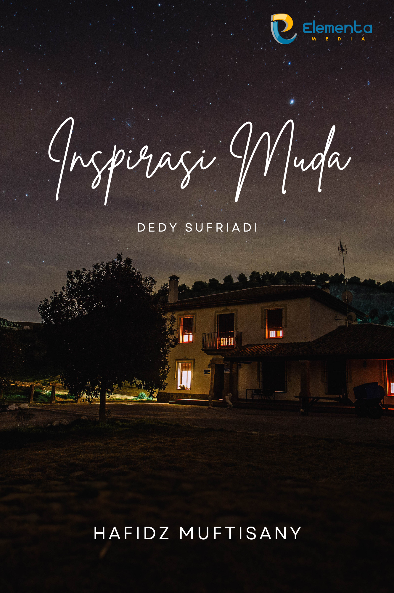 Inspirasi Muda : Dedy Sufriadi
