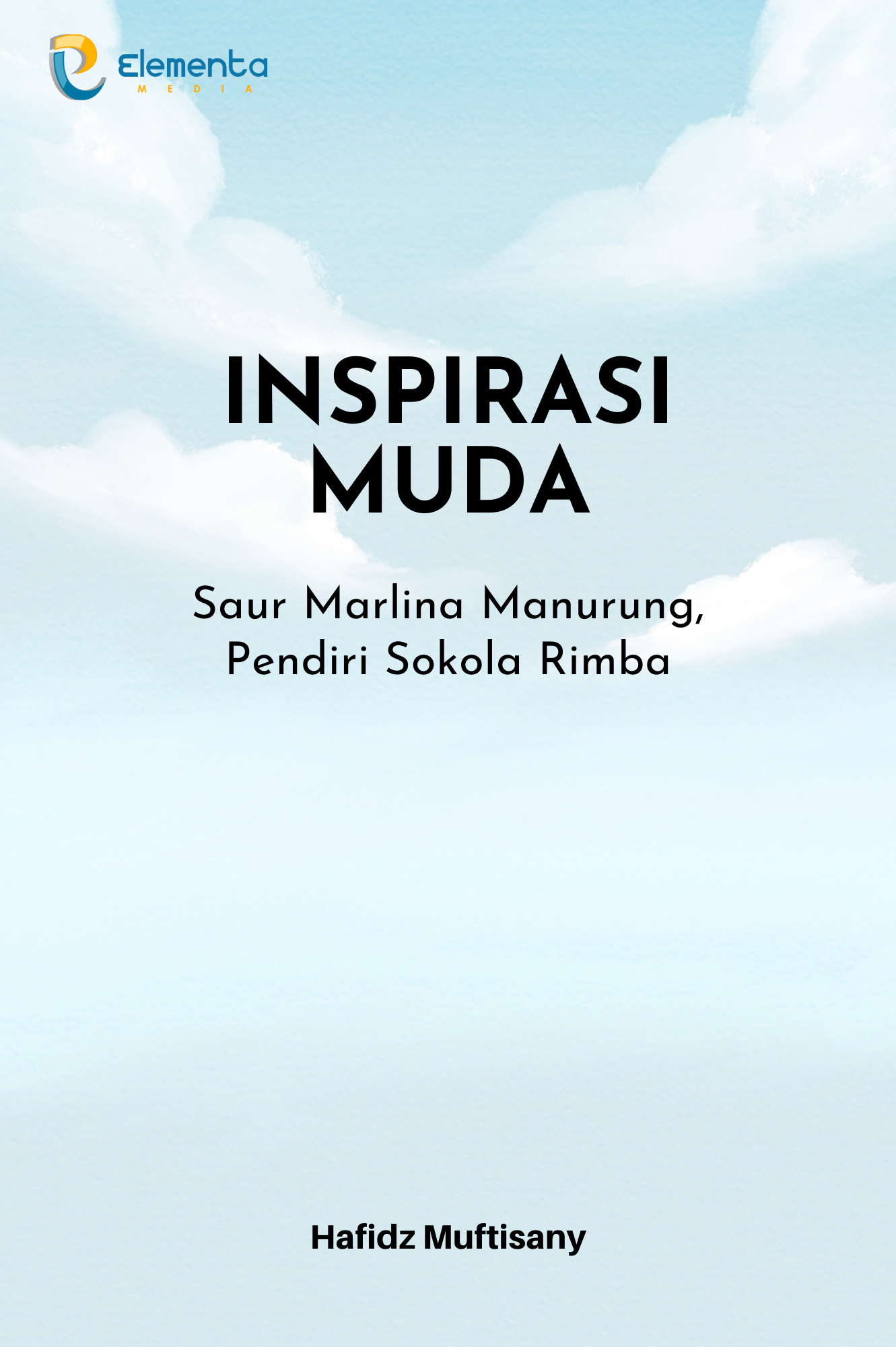 Inspirasi Muda : Saur Marlina Manurung, Pendiri Sokola Rimba