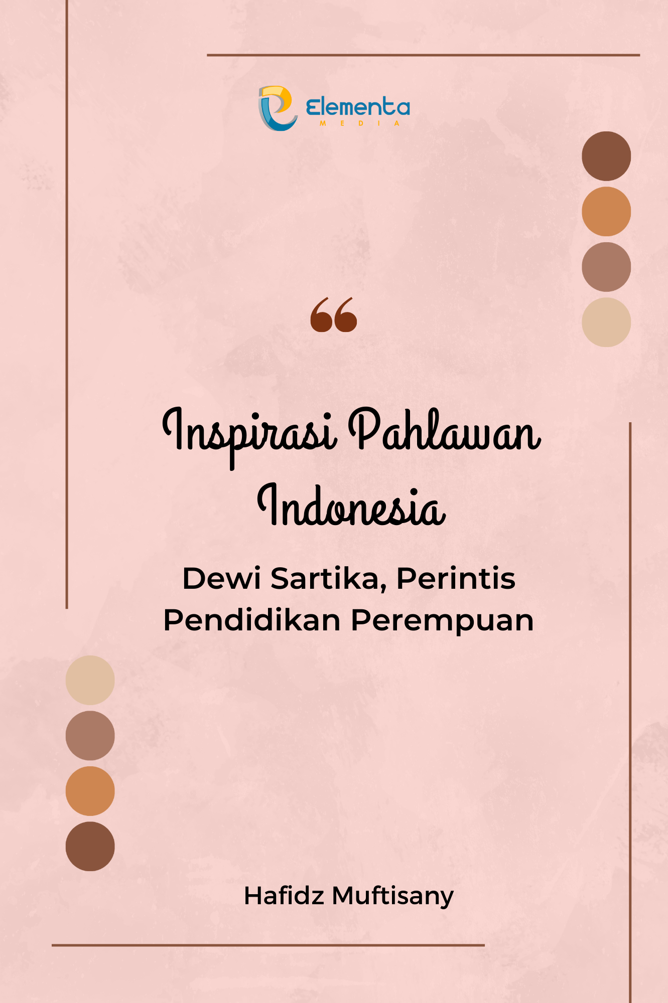 Inspirasi Pahlawan Indonesia : Dewi Sartika, Perintis Pendidikan Perempuan
