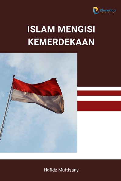 Islam Mengisi Kemerdekaan