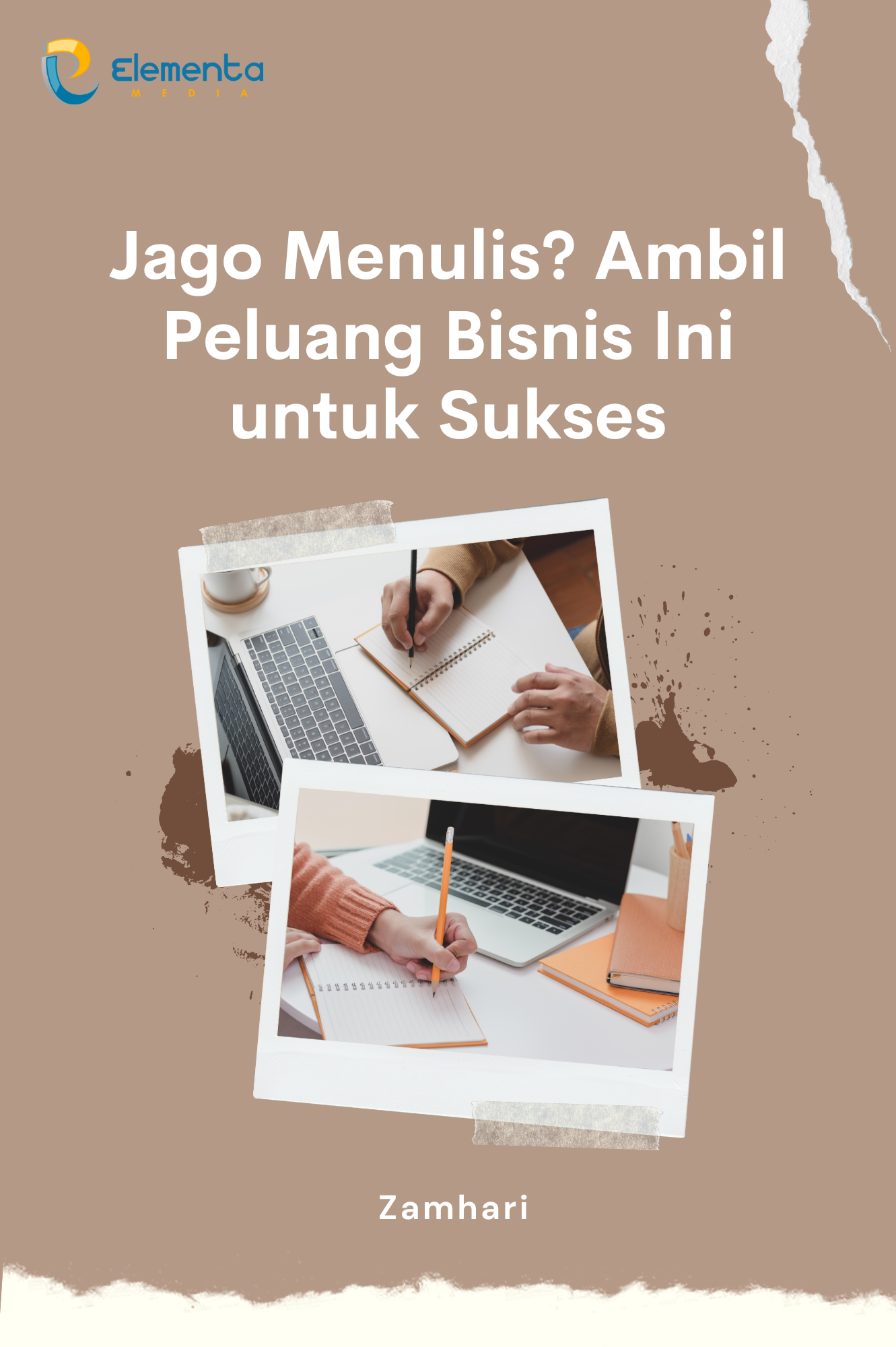 Jago Menulis? Ambil Peluang Bisnis Ini untuk Sukses