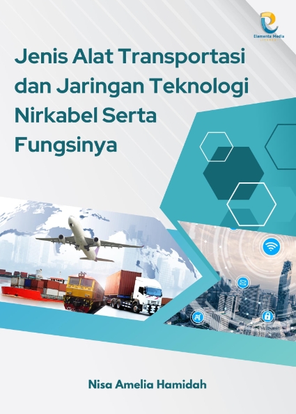 Jenis Alat Transportasi dan Jaringan Teknologi Nirkabel Serta Fungsinya