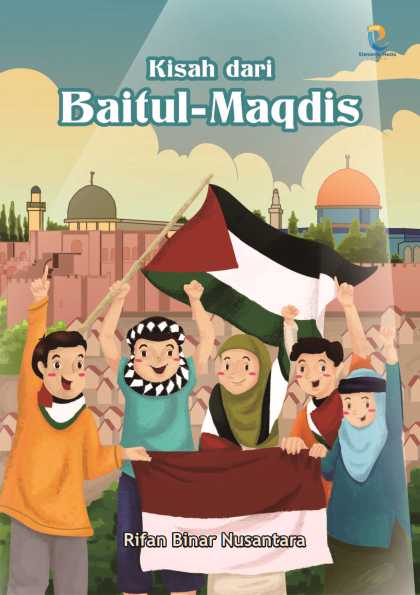 Kisah dari Baitul Maqdis