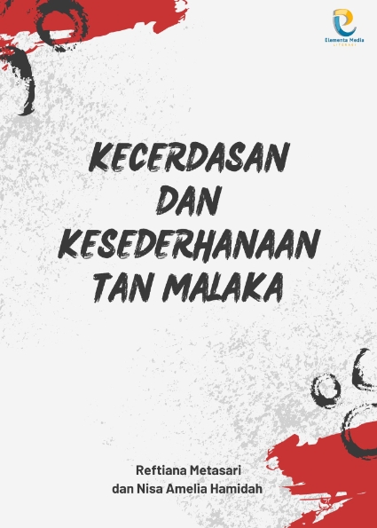 Kecerdasan dan Kesederhanaan Tan Malaka