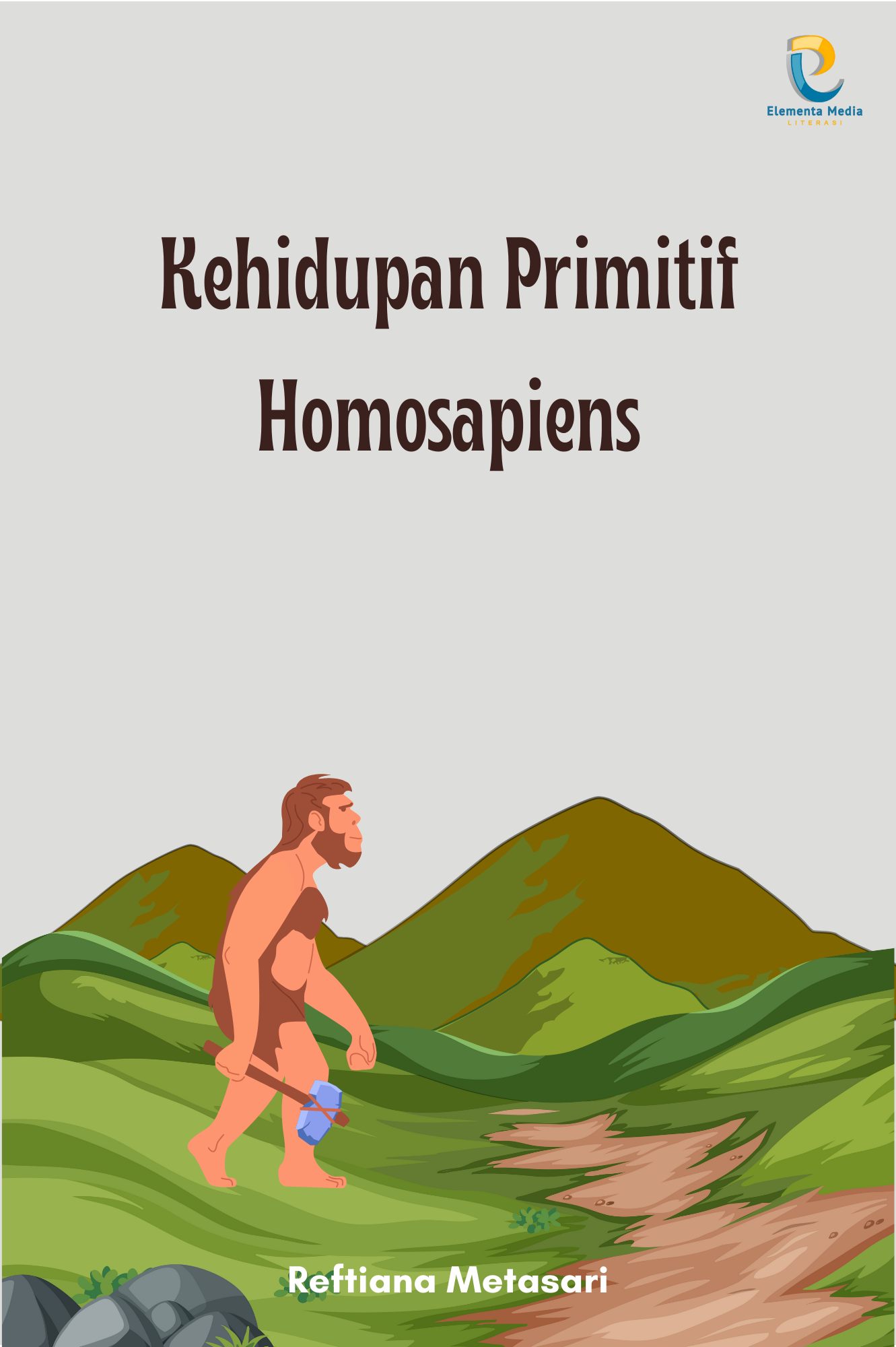 Kehidupan Primitif Homosapiens