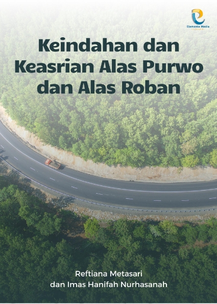 Keindahan dan Keasrian Alas Purwo dan Alas Roban