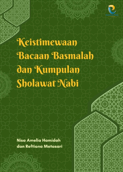 Keistimewaan Bacaan Basmalah dan Kumpulan Sholawat Nabi