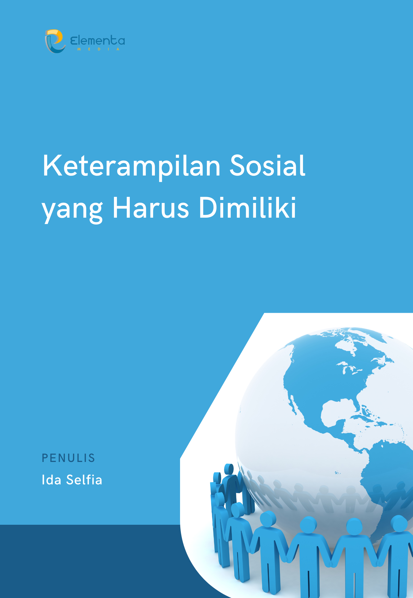 Keterampilan Sosial yang Harus dimiliki