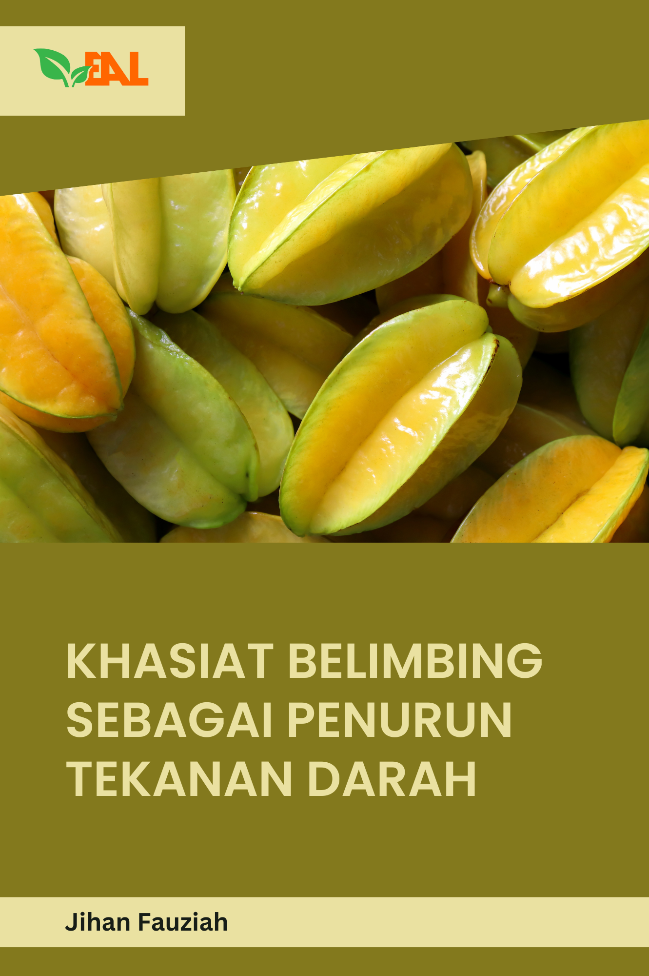 Khasiat Belimbing Sebagai Penurun Tekanan Darah