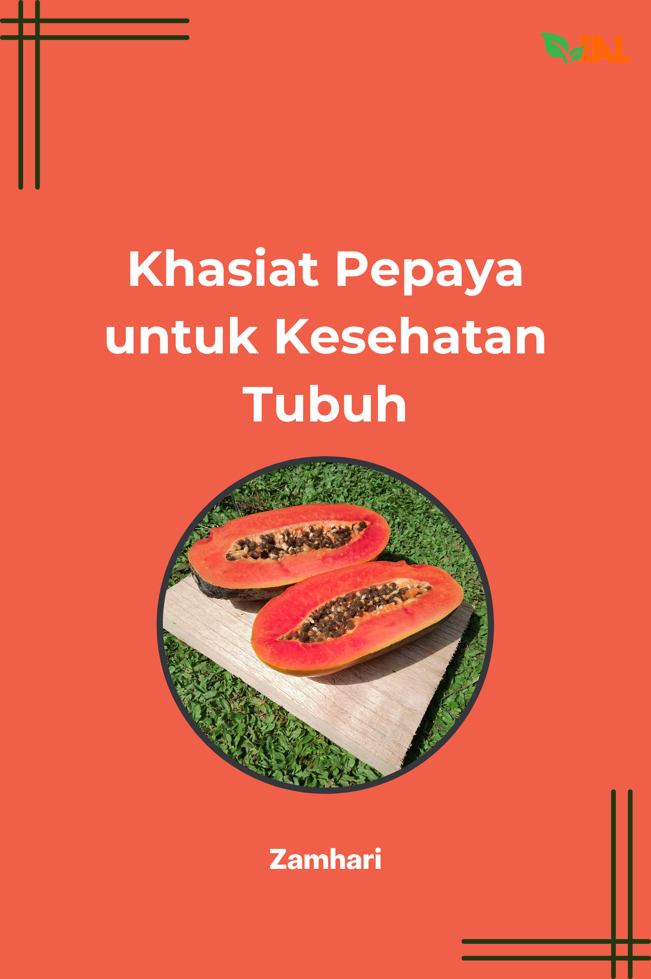 Khasiat Pepaya untuk Kesehatan Tubuh