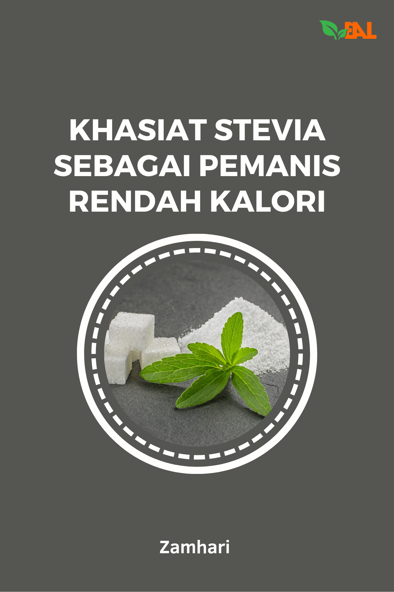 Khasiat Stevia Sebagai Pemanis Rendah Kalori
