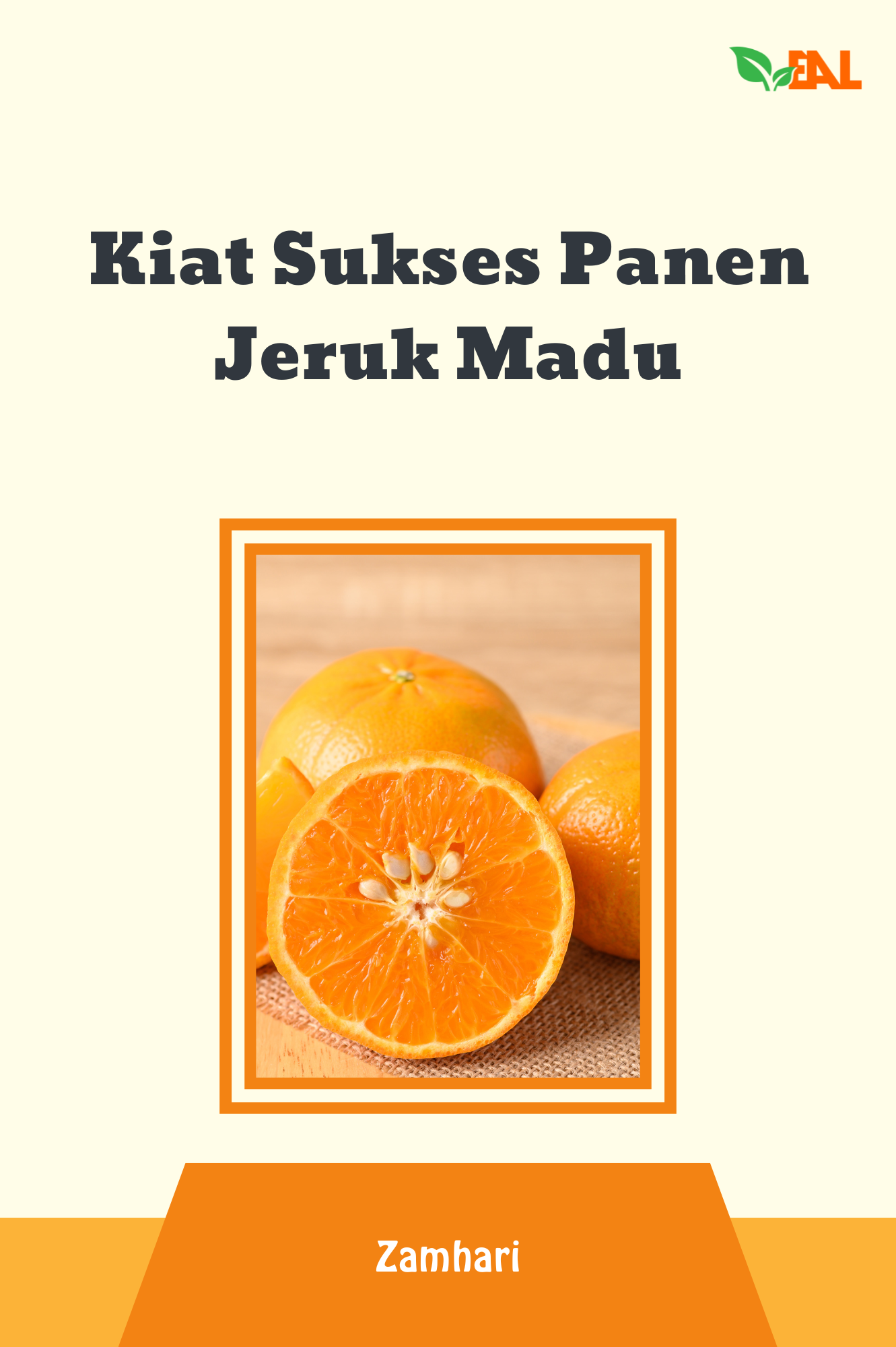Kiat Sukses Panen Jeruk Sadu