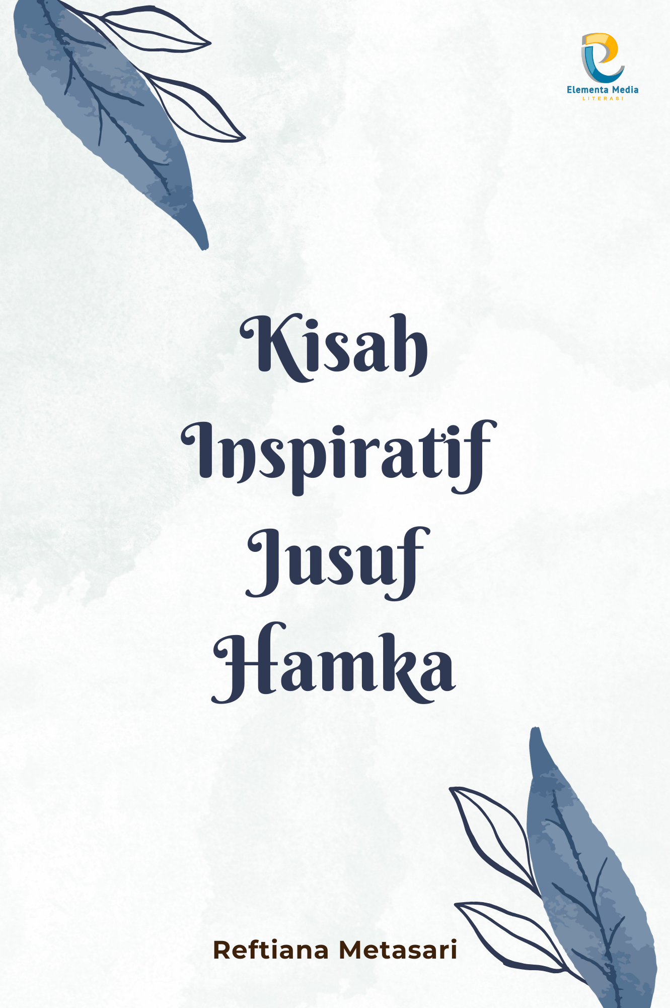 Kisah Inspiratif Jusuf Hamka