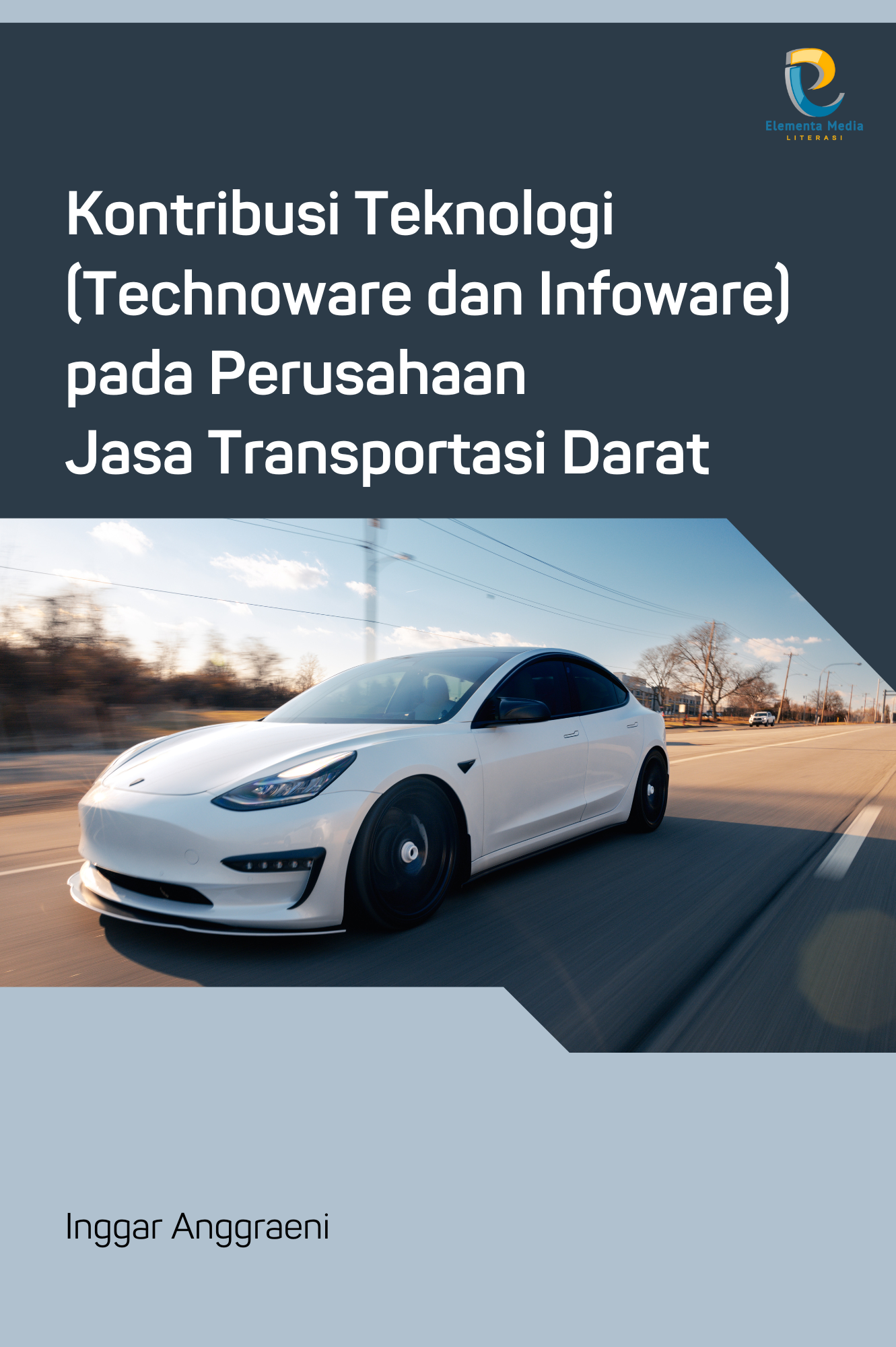 Kontribusi Teknologi (Technoware dan Infoware) pada Perusahaan Jasa Transportasi Darat