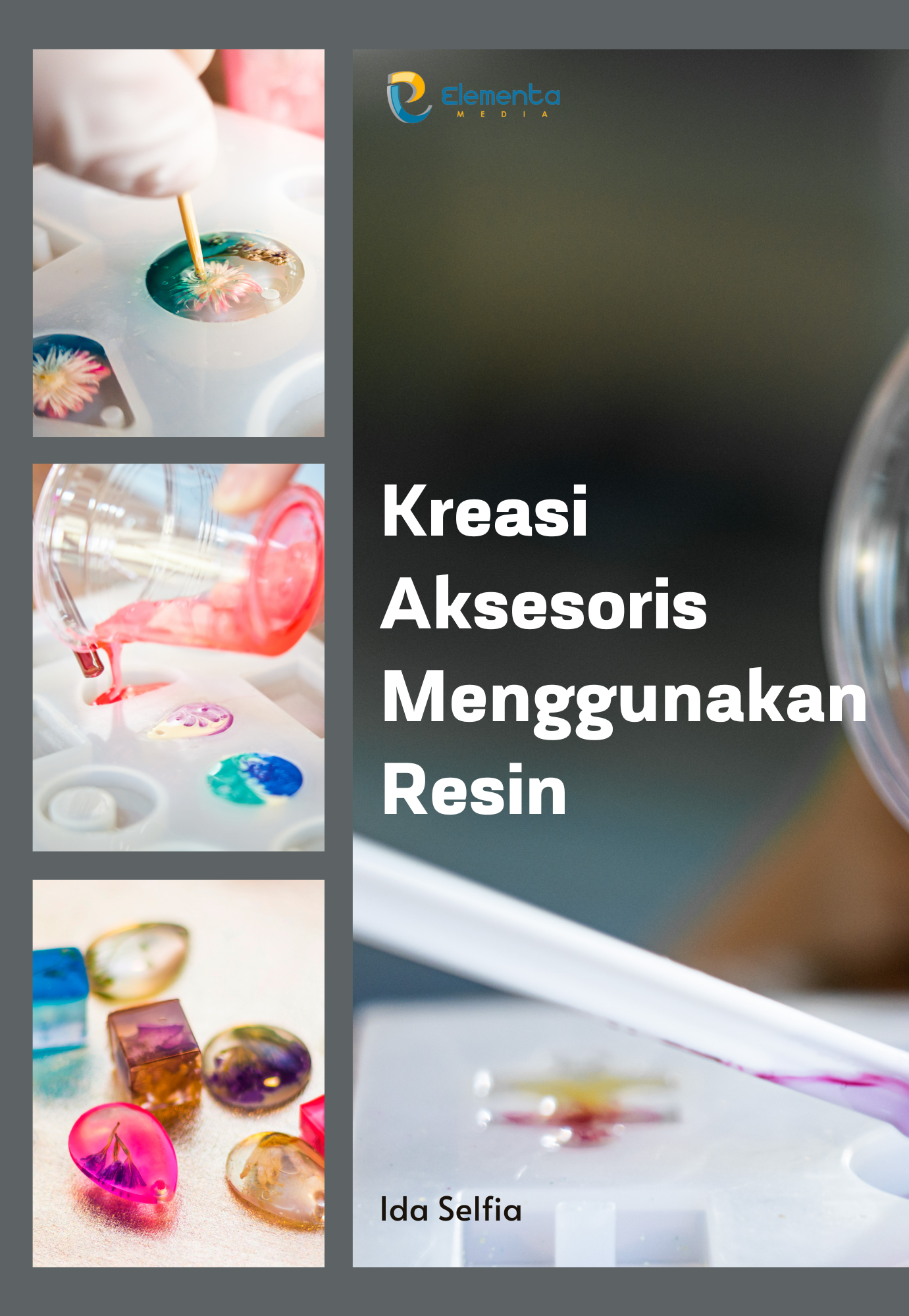 Kreasi aksesoris menggunakan resin