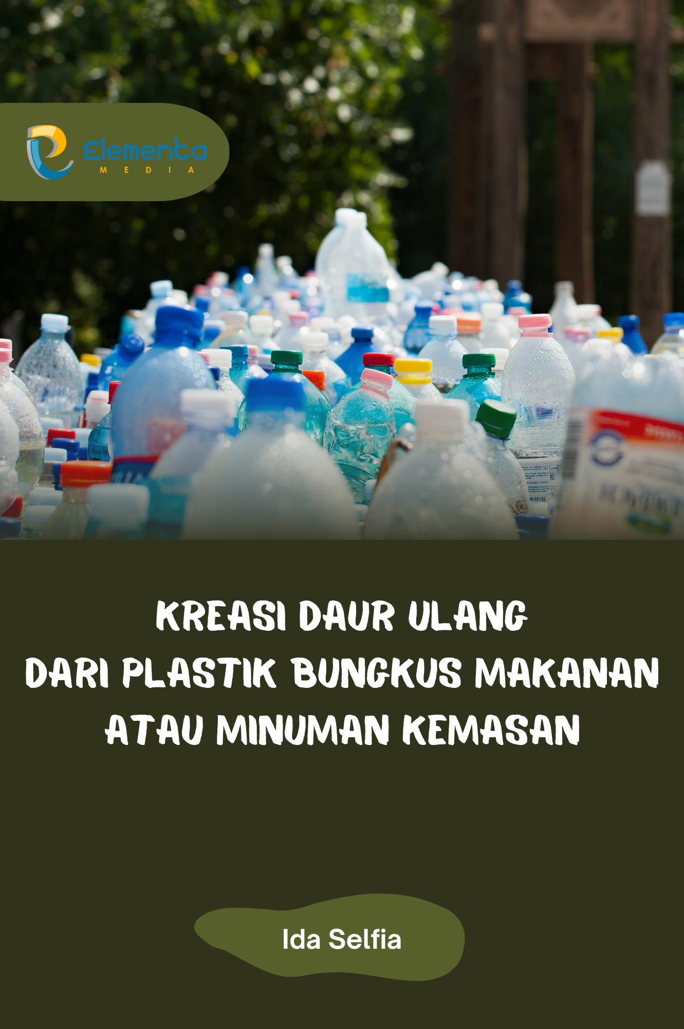 Kreasi daur ulang dari plastik bungkus makanan atau minuman kemasan